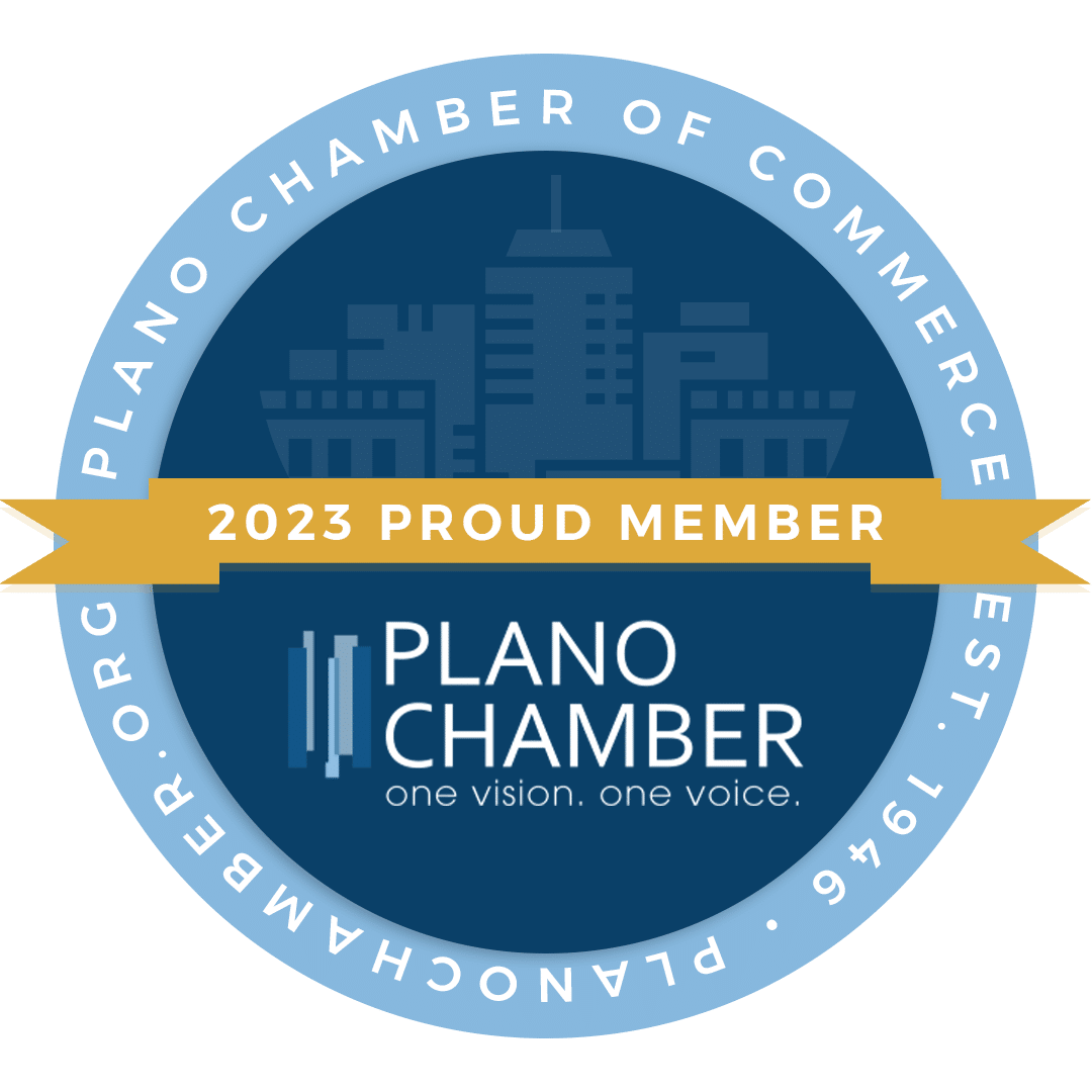 2023 Proud Member of the Plano Chamber of Commerce